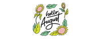 hello August.png